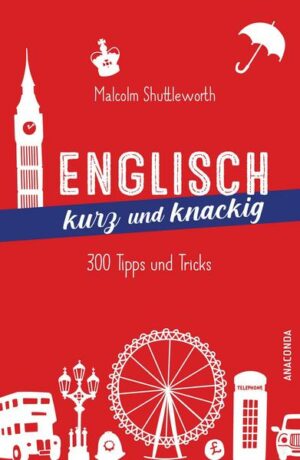 Englisch kurz und knackig