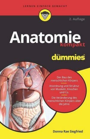 Anatomie kompakt für Dummies