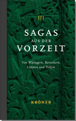 Sagas aus der Vorzeit – Band 3: Trollsagas