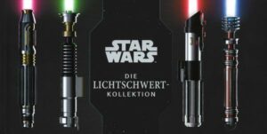 Star Wars: Die Lichtschwert-Kollektion