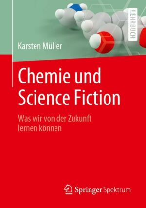 Chemie und Science Fiction