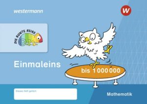 DIE BUNTE REIHE - Mathematik. Einmaleins bis 1000000