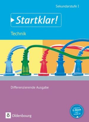 Startklar! Gesamtband Technik. Schülerbuch