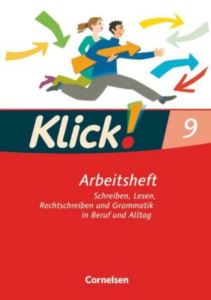 Klick! Deutsch 9. Schuljahr. Schreiben