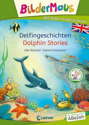 Bildermaus - Mit Bildern Englisch lernen - Delfingeschichten - Dolphin Stories