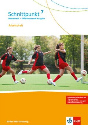 Schnittpunkt Mathematik - Differenzierende Ausgabe für Baden-Württemberg / Arbeitsheft mit Lösungsheft 7. Schuljahr
