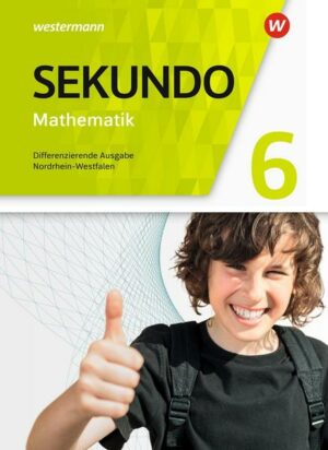 Sekundo 6. Schülerband. Mathematik für differenzierende Schulformen. Nordrhein-Westfalen