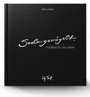 SeelenGevögelt - Manifest für das Leben - Sonderedition