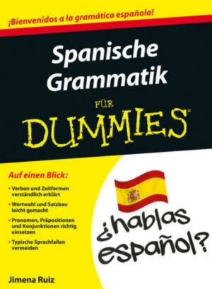 Spanische Grammatik für Dummies