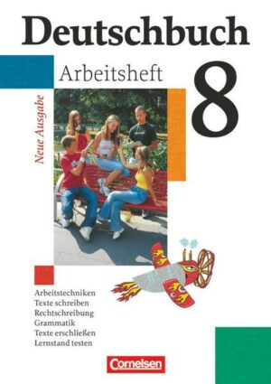 Deutschbuch 8. Schuljahr Gymnasium. Allgemeine Ausgabe. Arbeitsheft mit Lösungen
