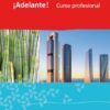 ¡Adelante! Curso profesional. Schülerbuch 1. Lernjahr