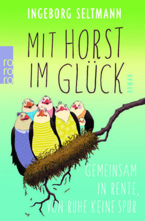 Mit Horst im Glück / Gabi & Horst Bd.3