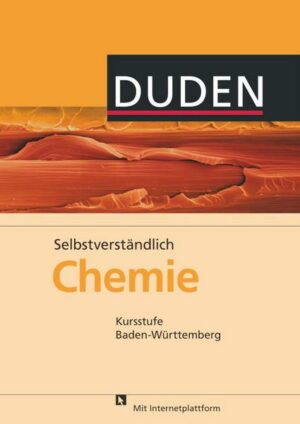 Selbstverständlich Chemie - Baden-Württemberg - Kursstufe