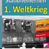 Kohls Stationenlernen 1. Weltkrieg