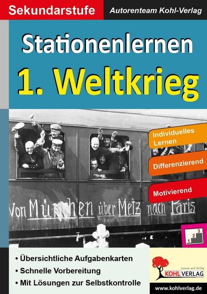 Kohls Stationenlernen 1. Weltkrieg