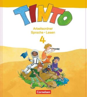 TINTO 2-4 Sprachlesebuch 3-4. 4. Schuljahr. Arbeitsordner Sprache und Lesen