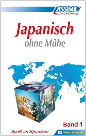 ASSiMiL Japanisch ohne Mühe Band 1 - Lehrbuch - Niveau A1-A2