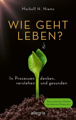 Wie geht leben?