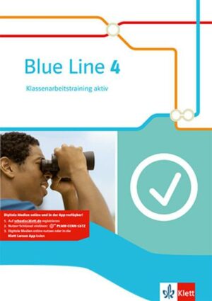 Blue Line 4. Klassenarbeitstraining aktiv! 8. Schuljahr. Ausgabe 2014