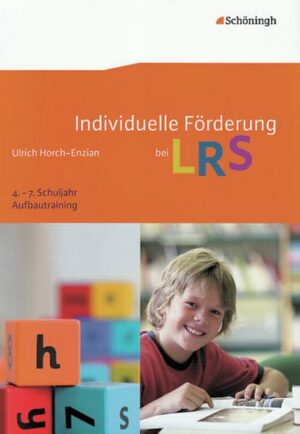 Individuelle Förderung bei LRS. Aufbautraining