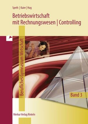 Betriebswirtschaft mit Rechnungswesen/Controlling - für das Fachgymnasium Wirtschaft - Niedersachsen