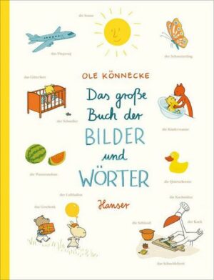 Das große Buch der Bilder und Wörter