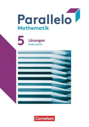 Parallelo 5. Schuljahr. Niedersachsen - Lösungen zum Schülerbuch