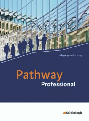 Pathway Professional. Schülerbuch: mit Filmanalyse-Software auf CD-ROM
