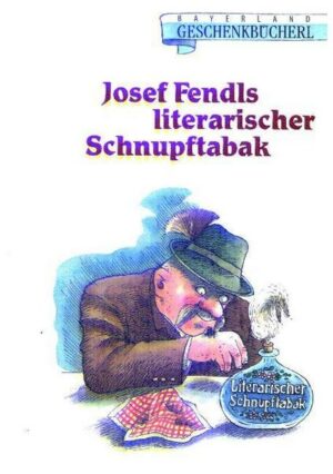 Fendls literarischer Schnupftabak