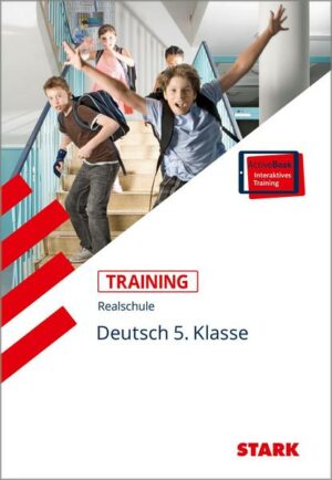 STARK Training Realschule - Deutsch 5. Klasse