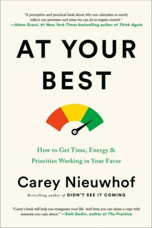 At Your Best: How to Get Time