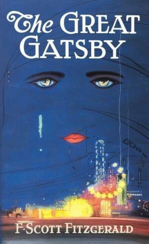 The Great Gatsby: The Only Authorized Edition