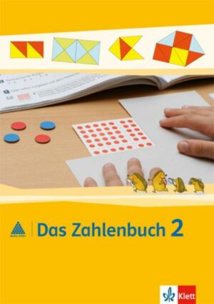Das Zahlenbuch 2. Schülerbuch. 2. Schuljahr. Neubearbeitung
