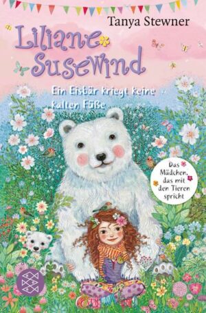 Liliane Susewind – Ein Eisbär kriegt keine kalten Füße