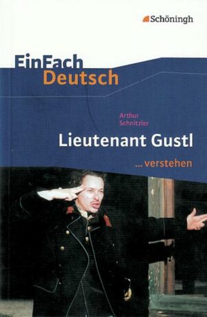 Arthur Schnitzler 'Lieutenant Gustl'