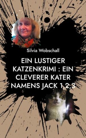 Ein lustiger Katzenkrimi : Ein cleverer Kater namens Jack 1