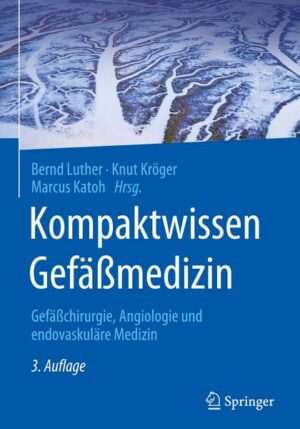 Kompaktwissen Gefäßmedizin