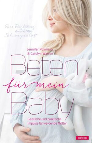 Beten für mein Baby