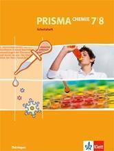 Prisma Chemie. Arbeitsheft 7. und 8. Schuljahr. Ausgabe für Thüringen