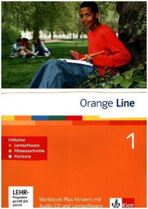 Orange Line 1. Workbook plus Fördern mit CD-ROM + Lernsoftware Teil 1 (1. Lehrjahr)
