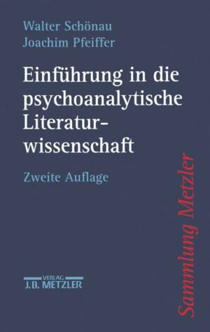 Einführung in die psychoanalytische Literaturwissenschaft