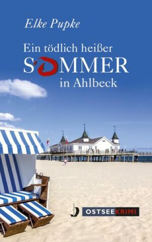 Ein tödlich heißer Sommer in Ahlbeck