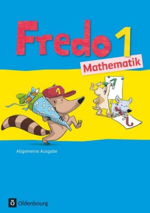 Fredo Mathematik Ausgabe A 1. Schuljahr. Schülerbuch mit Kartonbeilagen