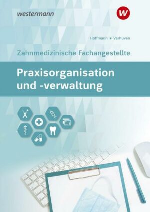 Praxisorganisation/-verwaltung Zahnmed. Fachangest. SB