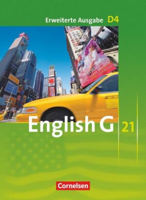 English G 21. Erweiterte Ausgabe D 4. Schülerbuch