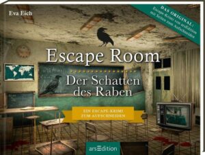 Escape Room. Der Schatten des Raben