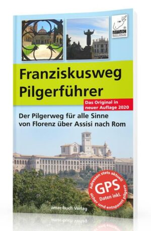 Franziskusweg Pilgerführer