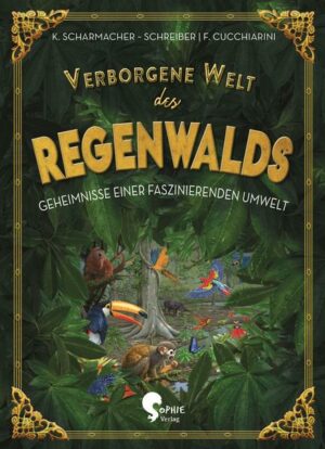 Verborgene Welt des Regenwaldes