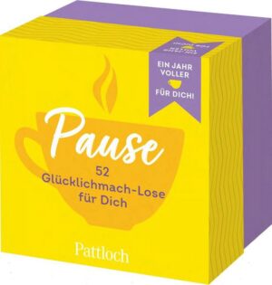 PAUSE - 52 Glücklichmach-Lose für dich