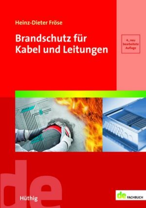 Brandschutz für Kabel und Leitungen